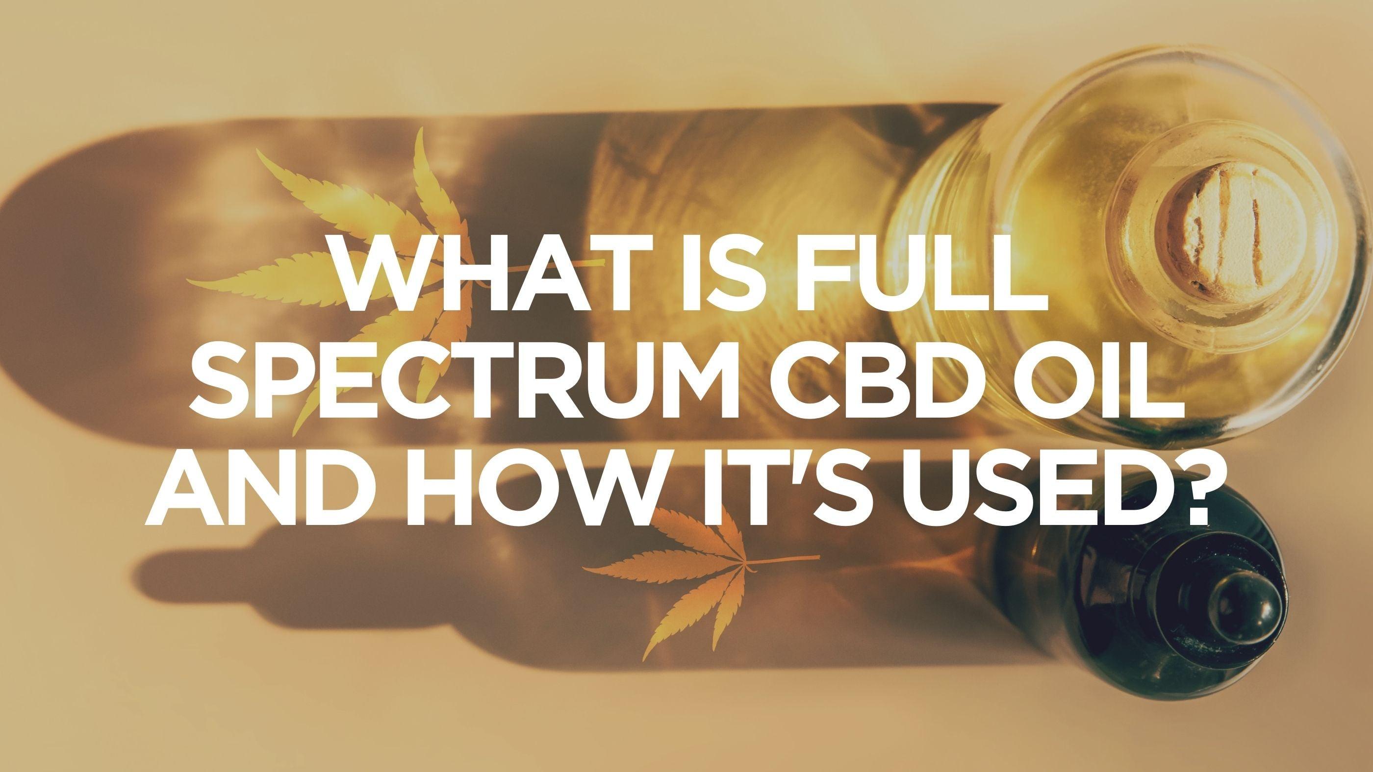 What Is Full-Spectrum THC & How Does It Work?