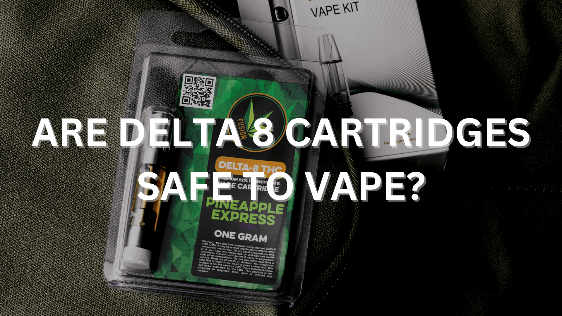 are-delta-8-cartridges-safe-to-vape