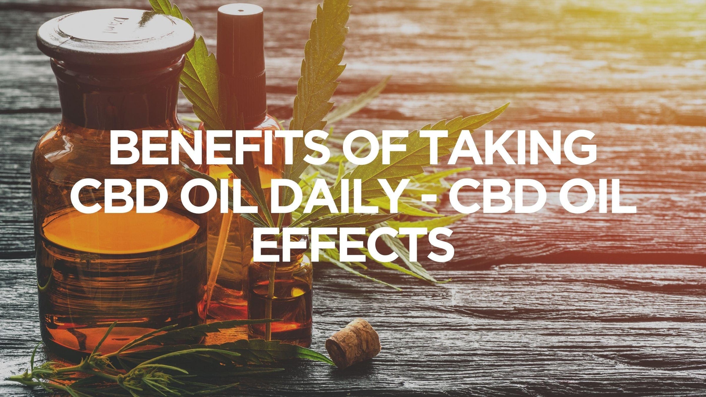 benefits-of-taking-cbd-oil