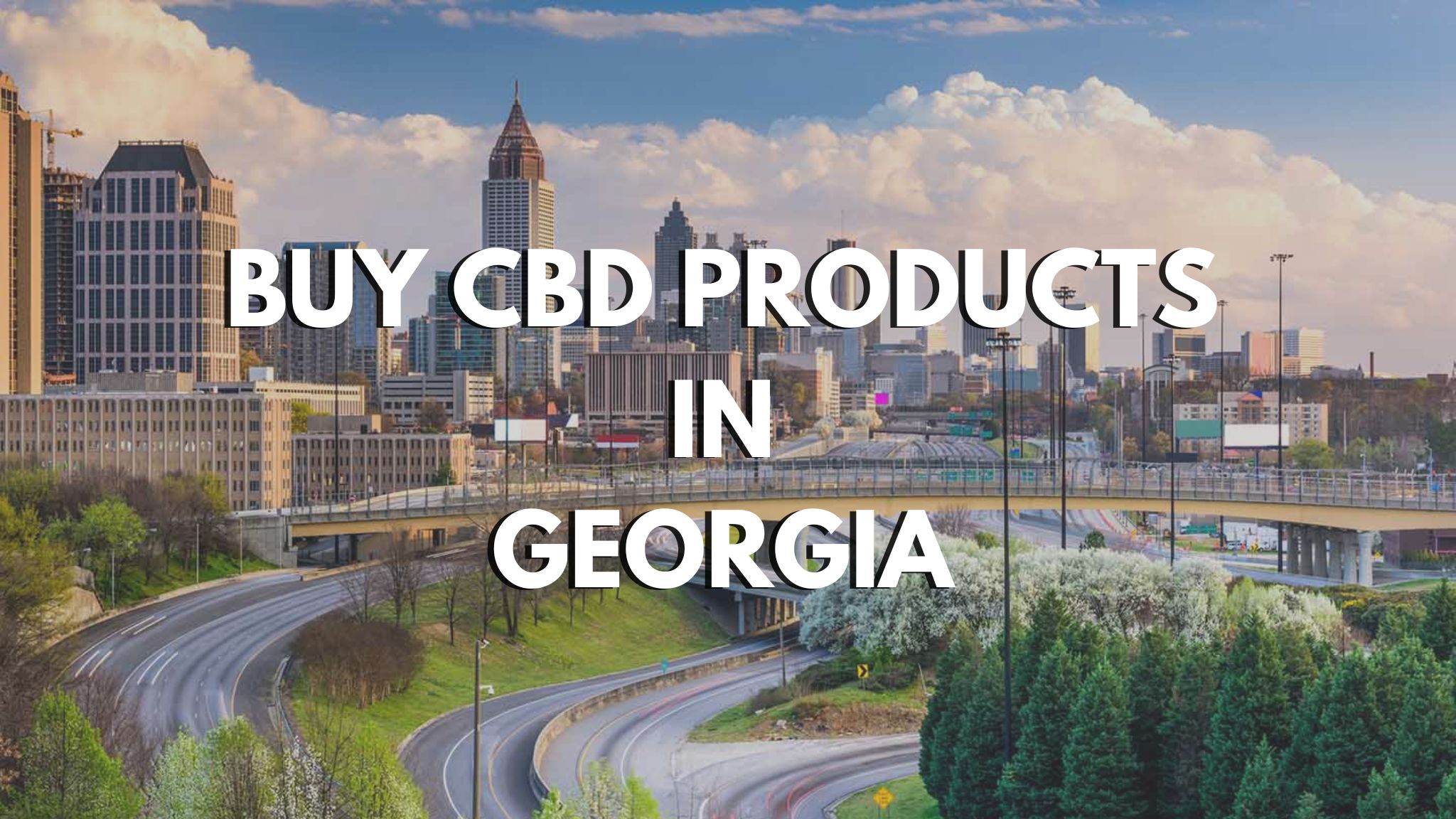 Buy CBD Products Online in Georgia