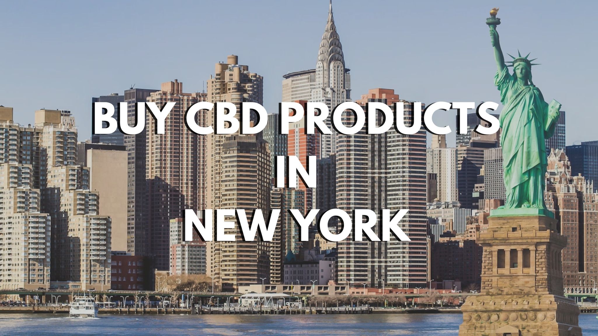 Buy CBD Products Online in New York