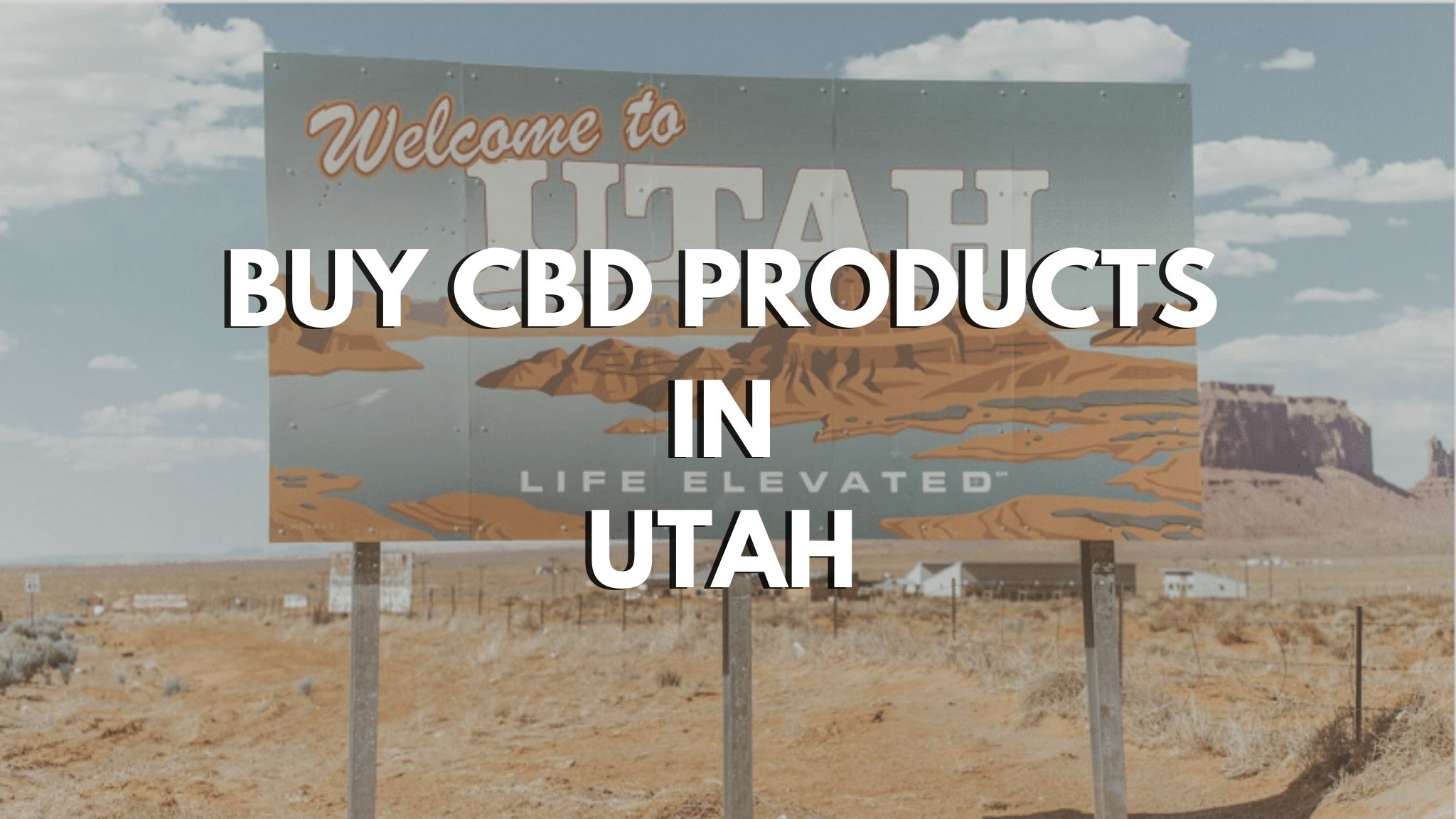 Buy CBD Products Online in Utah